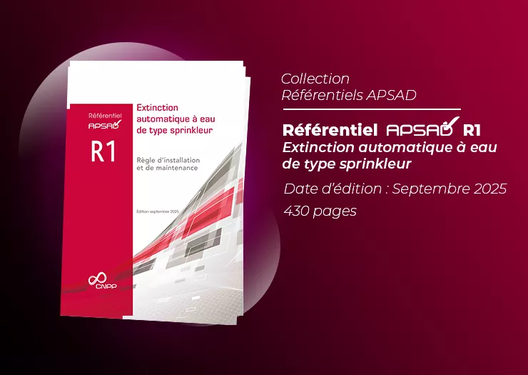 Référentiel APSAD R1 - CNPP Éditions